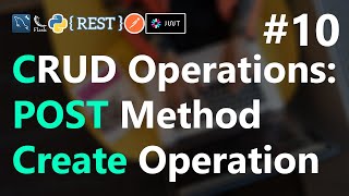 10  HTTP POST Method  CRUD Operations  REST API with Python Flask  HINDI [upl. by Einafets873]