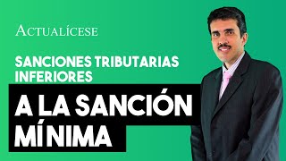 Sanciones por corrección por debajo de la sanción mínima [upl. by Agnesse420]