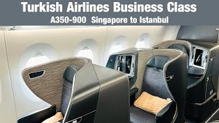 Turkish Airlines’ best Business Class product A350900 Singapore to Istanbul [upl. by Yetah]