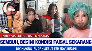 Alhamdulillah Begini Kondisi Faisal Sekarang Tega Agus Tuduh Teh Novi Lakukan ini [upl. by Cary]