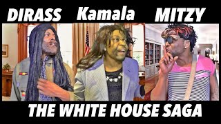 KAMALA INVITES MITZY AND DIRASS TO THE WHITEHOUSE😅😂🤣 [upl. by Brian]