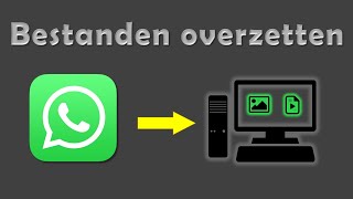 Afbeeldingen en Videos uit WhatsApp opslaan op de Computer [upl. by Mitch]