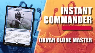 Orvar the AllForm cEDH Deck Tech  Instant Commander series [upl. by Starinsky]