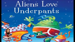 Aliens Love Underpants read by Ms Jacquot [upl. by Iderf]