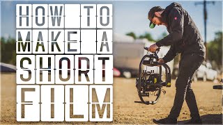 How to Make a Short Film [upl. by Bethesda176]