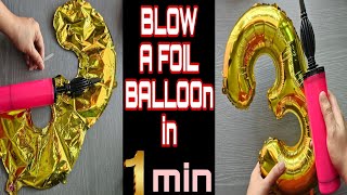 How to Inflate a Foil Balloon with a Hand Pump  How to Blow a Foil Balloon [upl. by Oiluig331]