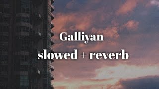 mickey singh  galliyan slowed  reverb [upl. by Noired750]