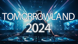 Tomorrowland 2024  La Mejor Música Electrónica 2024  Lo Mas Nuevo  Electrónica Mix [upl. by Nivlen]