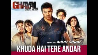 Khuda Hai Tere Andar  Ghayal Once Again Arijit Singh song [upl. by Auhsaj]