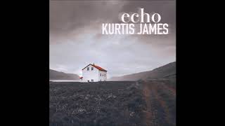 Kurtis James  Echo  New Country 2020 [upl. by Agathe]