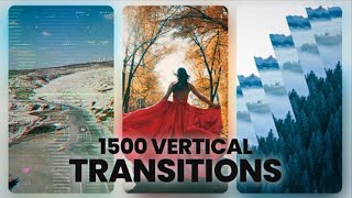 1500 Vertical Transitions free download [upl. by Mcneil]