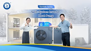 Suntide Series Splitsystem Inverter Heat Pump [upl. by Aerdna]