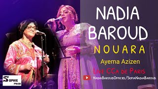 Nouara Ayema Azizen Kabylie Nadia Baroud  Hommage à Nouara Ayema Azizen 2019♓❤ [upl. by Ellersick780]