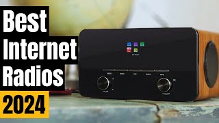 Best Internet Radios 2024 Picks for Every Budget amp Style [upl. by Vikki164]