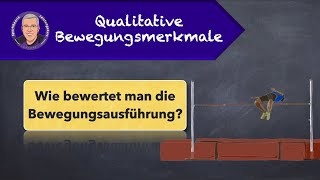 Qualitative Bewegungsmerkmale [upl. by Zehe]