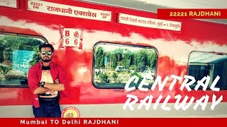 22221 Rajdhani Express Central Railway  Mumbai to Delhi [upl. by Dal]