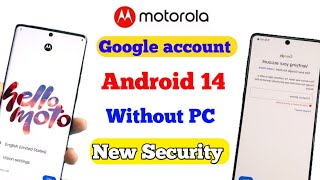 NEW 2024  All Motorola Android 14 FRP Bypass Without PC  Youtube Update Fix [upl. by Ellekim]