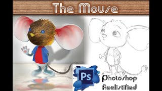 The Mouse  Adobe Photoshop Realistified Tutorial [upl. by Mars]