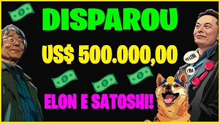 BITCOINDOGE  CRIPTOMOEDA BITDOGE DISPARA APÓS COMPRA DE  DE US 1 MILHAO  COM SATOSHI E ELON [upl. by Thomasin735]