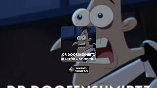 Dr Doofenshmirtz  Here for a Good Time George Strait Cover [upl. by Anastice]