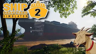 Ship Graveyard Simulator 2  Episode 1  We Love This [upl. by Neilla]