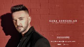 Gökhan Özen  Sana Sorsunlar Official Audio [upl. by Cariotta373]