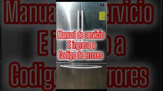 REFRIGERADOR SAMSUNG INVERTERMANUAL DE SERVICIO Y DESPLIEGUE DE CÓDIGO DE ERRORES [upl. by Purity]