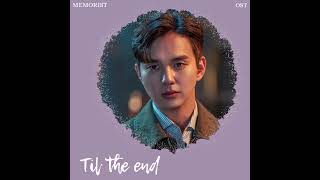 Til The End  Memorist OST kdrama memorist [upl. by Yauqram]