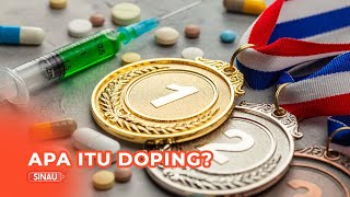 Apa itu Doping dan Bahayanya bagi Tubuh [upl. by Lonny]