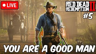 You Are A Good Man Arthur Morgan 👍🏻5   Gaming Live Rdr 2  Hindi [upl. by Artenehs]