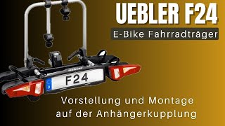 Uebler F24 Fahrradträger für EBikes [upl. by Cayla594]