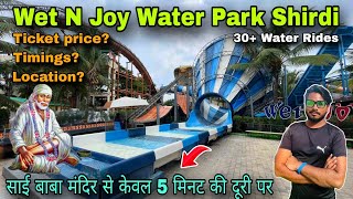 Wet n joy water park shirdi ticket price 2024  wet n joy water park shirdi full information [upl. by Domela]