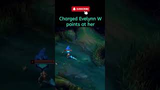 League of legends Charged Evelynn W points at her leagueoflegendstips evelynn [upl. by Carry315]