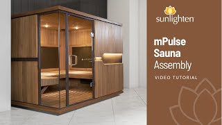 Sunlighten mPulse Infrared Sauna Assembly [upl. by Nimrahc]