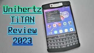 Unihertz TiTAN Review From BlackBerry Passport User [upl. by Anne-Marie]