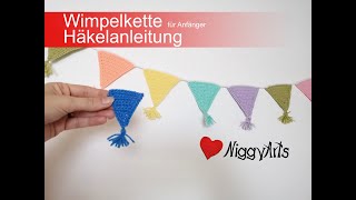 Wimpelkette für Anfänger  Häkelanleitung [upl. by Assilaj]