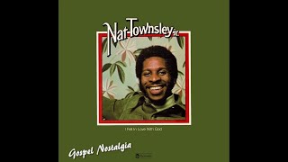 Nat Townsley jr 1974 I fell in love with God [upl. by Imerej991]