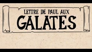 Epitre aux Galates Synthèse [upl. by Anilec214]