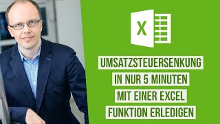 Umsatzsteuersenkung in nur 5 Minuten mit einer ExcelFunktion erledigen [upl. by Jackie]