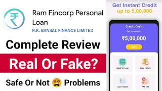 Ram Fincorp Loan App Review 2024 ✅ Ram Fincorp Loan App Real Or Fake 🤔 Safe Or Not Kaisa App Hai [upl. by Nosirrag]