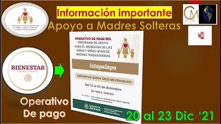 🔴Operativo de pago Apoyo Madres Solteras 20 al 23 Diciembre 2021🔴Deportivo Santa Cruz Meyahualco [upl. by Ekaj]