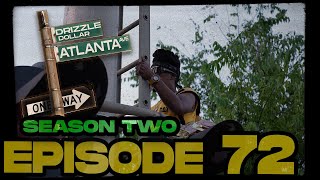 Atlanta Avenue  Web Series  Movie Season Two  Episode 72 [upl. by Nodnarg]