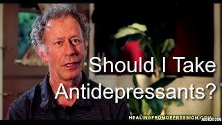 When Should I Use Antidepressants to Treat Depression [upl. by Lenor670]