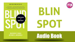 Blind Spot by Mahzarin R Banaji amp Anthony G Greenwald [upl. by Anoel]