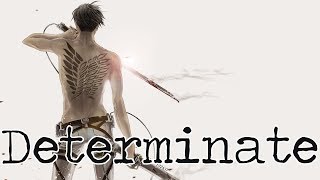 Nightcore  Determinate male [upl. by Aonian]