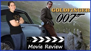 Goldfinger 1964  Movie Review James Bond 007  3 [upl. by Baiel]