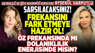 Sarsılacaksınız FREKANSINI FARK ETMEYE HAZIR OL Öz Frekansında Mı Dolanıklılık Enerjisinde Misin [upl. by Dietsche773]