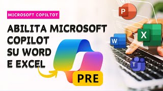 Come Abilitare Copilot su Excel e Word l Microsoft Copilot Windows 11 23H2 [upl. by Shayne]