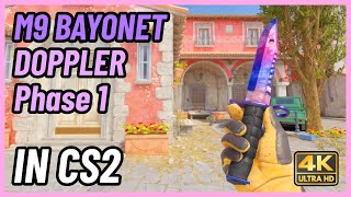 ★ CS2 M9 Bayonet Doppler Phase 1  CS2 Knife InGame Showcase 4K [upl. by Atirrehs]