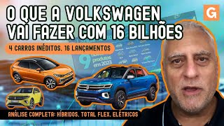 Volkswagen R 16 bilhões de investimento 16 lançamentos 4 carros inéditos [upl. by Hedvah506]